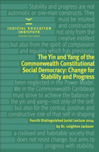 The Yin and Yang of the Commonwealth Constitutional Social Democracy: Change for stability and progress